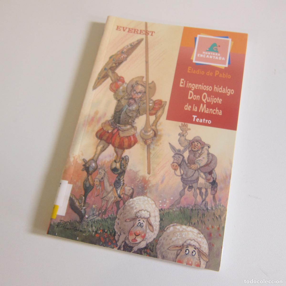 Libros de segunda mano: EL INGENIOSO DON QUIJOTE DE LA MANCHA - ELADIO DE PABLO (EVEREST) JUVENIL
