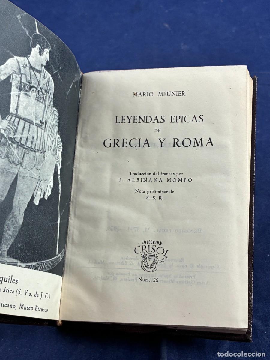 Libros de segunda mano: Leyendas &eacute;picas Grecia Roma Mario Meunier Aguilar buen estado. colecci&oacute;n Crisol 26