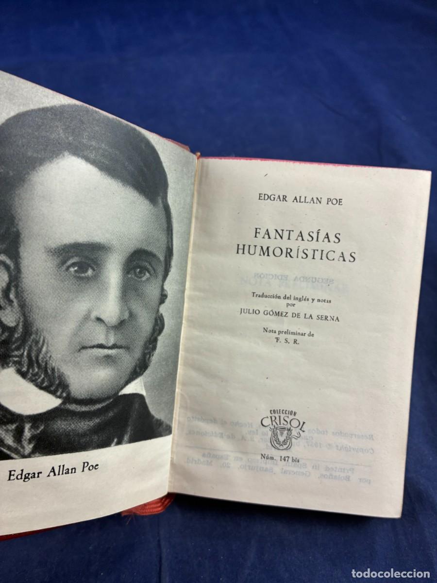 Libros de segunda mano: Fantas&iacute;as humor&iacute;sticas Edgar Allan Poe 1957 Aguilar buen estado. Colecci&oacute;n Crisol 147 bis