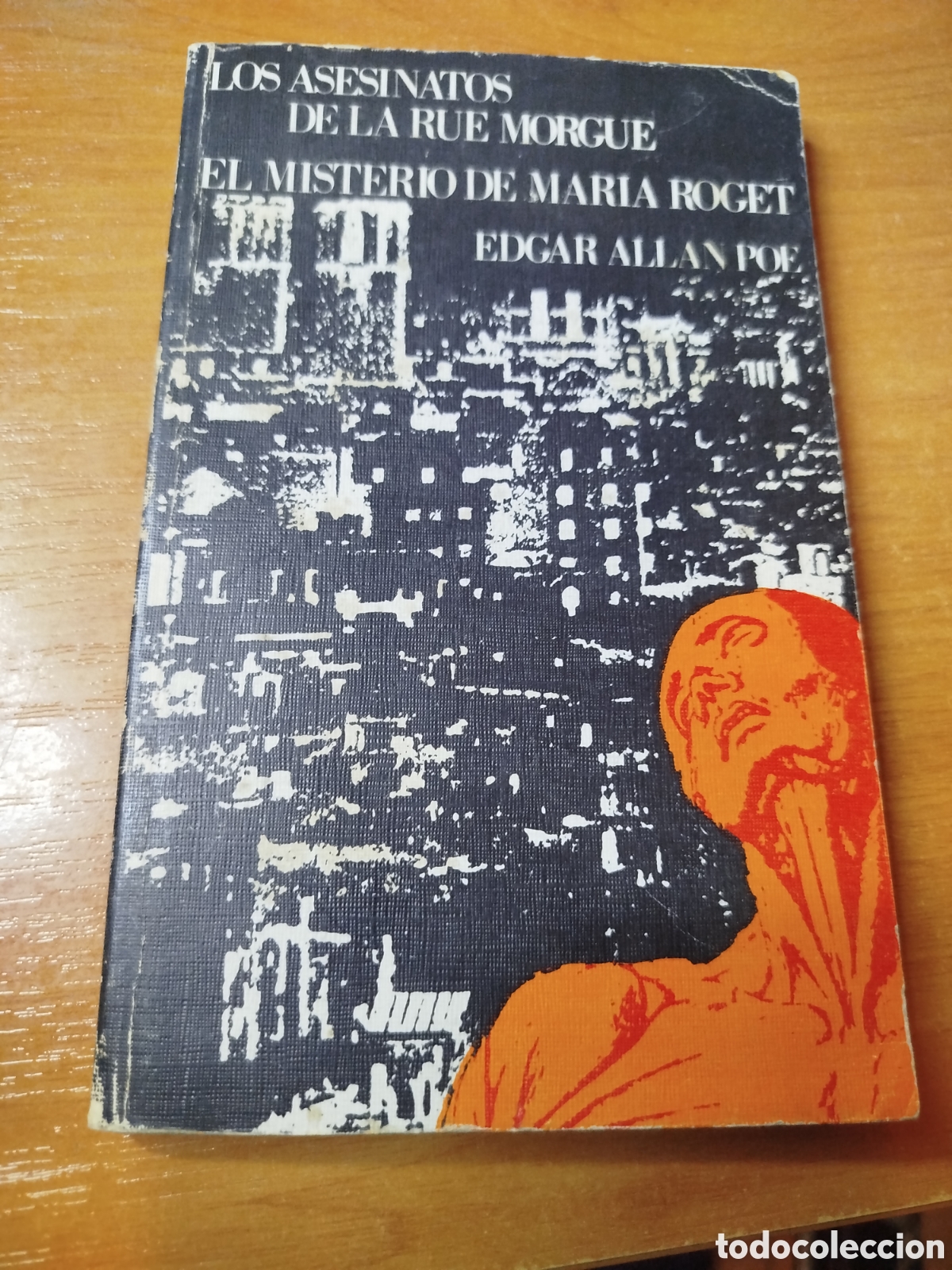Libros de segunda mano: Los asesinatos de la rue morgue. El misterio de Mar&iacute;a Roget. Edgar Allan Poe