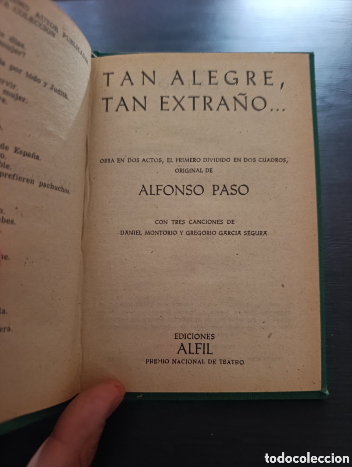 Libros de segunda mano: TAN ALEGRE, TAN EXTRA&Ntilde;O... Alfonso Paso