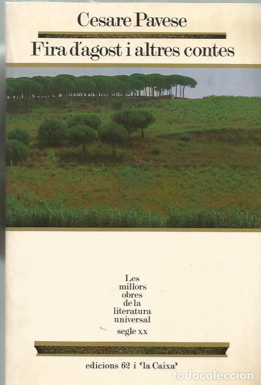 Libros de segunda mano: FIRA D'AGOST I ALTRES CONTES - CESARE PAVESE MOLU 28