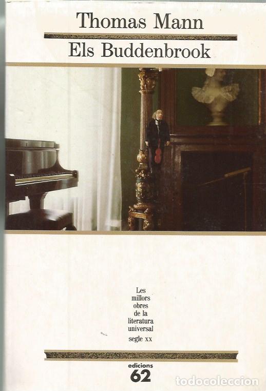 Libros de segunda mano: ELS BUDDENBROOK - THOMAS MANN MOLU 94
