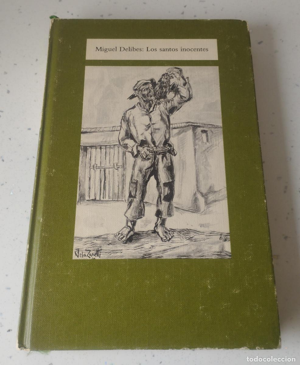 Libri di seconda mano: LOS SANTOS INOCENTES, MIGUEL DELIBES, JOYAS LITERARIAS ILUSTRADAS, CIRCULO DE LECTORES