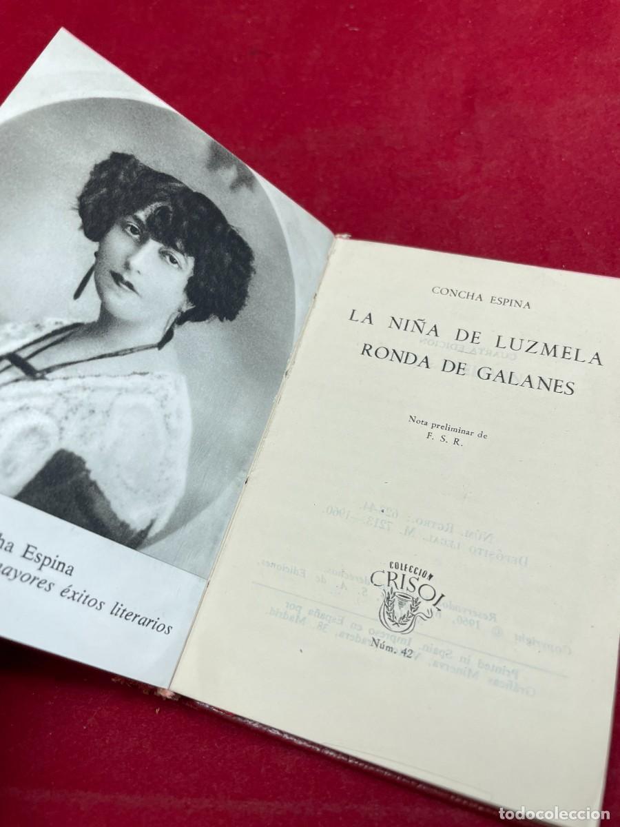 Libros de segunda mano: La Ni&ntilde;a de Luzmela Ronda de Galanes Concha Espina Aguilar Crisol 42 Piel 1960