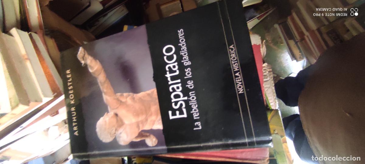 Libros de segunda mano: Espartaco, La Rebeli&oacute;n de los Gladiadores -Arthur Koestler- RBA