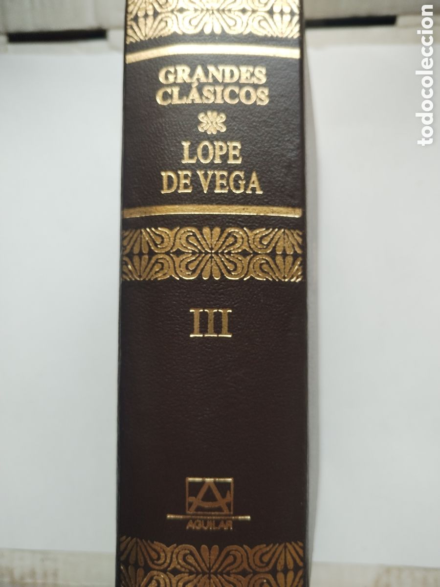 Libros de segunda mano: LOPE DE VEGA III/GRANDES CL&Aacute;SICOS AGUILAR