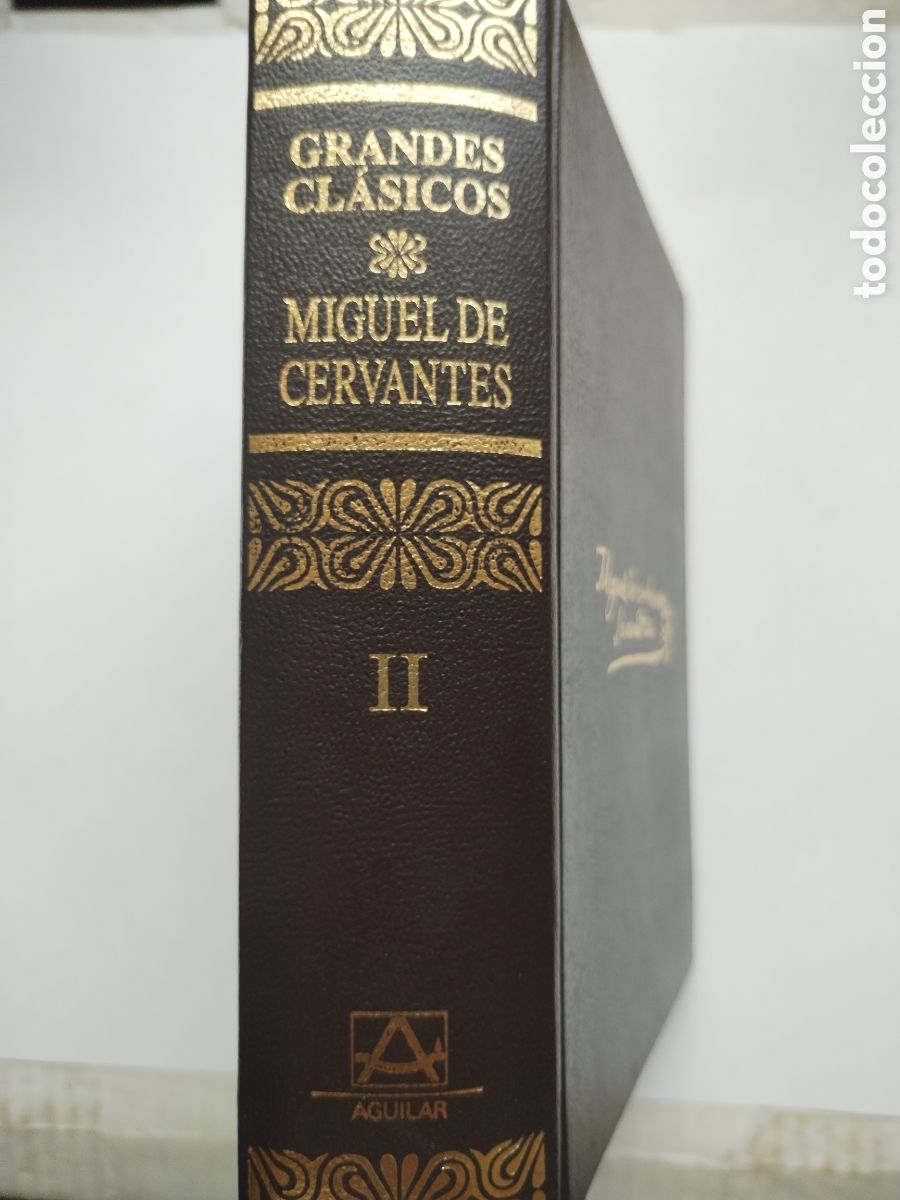 Libros de segunda mano: MIGUEL DE CERVANTES II/GRANDES CL&Aacute;SICOS AGUILAR