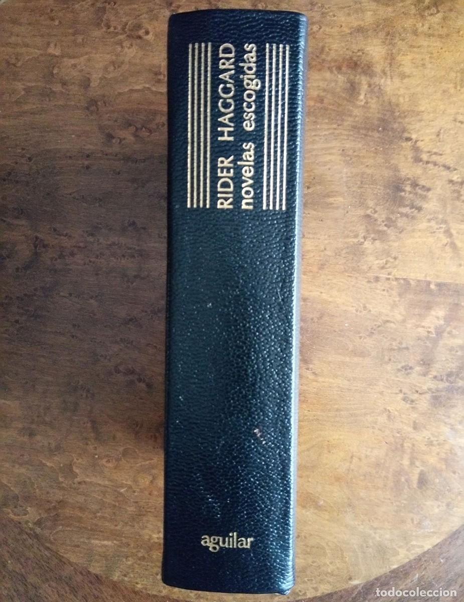 Libros de segunda mano: Rider Haggard - Novelas escogidas (Aguilar)