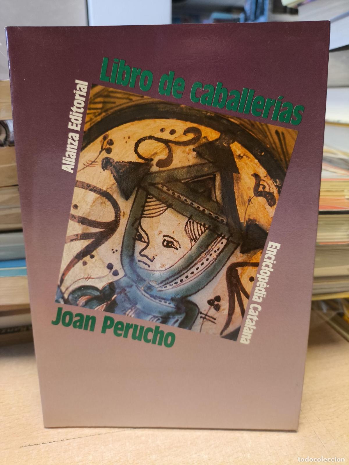 Libros de segunda mano: LIBRO DE CABALLER&Iacute;AS - JOAN PERUCHO - Joan Perucho