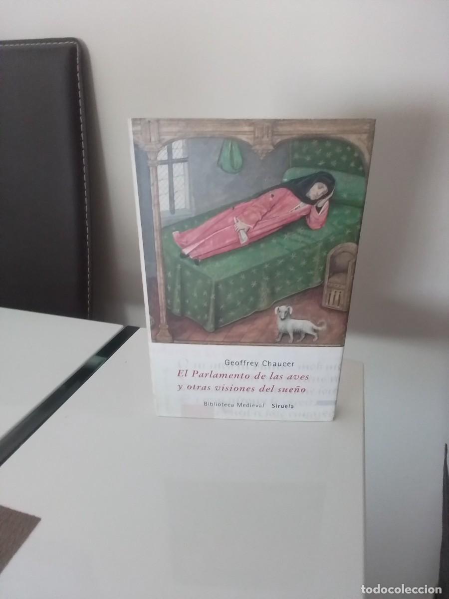 Libros de segunda mano: Geoffrey Chaucer. El Parlamento de las aves y otras visiones - Biblioteca Medieval Siruela (cl&aacute;sica)