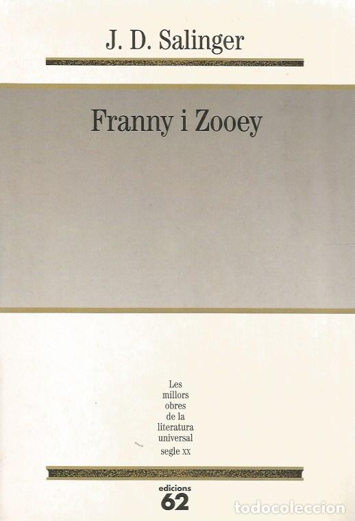 Libros de segunda mano: FRANNY I ZOOEY - J.D. SALINGER MOLU 122