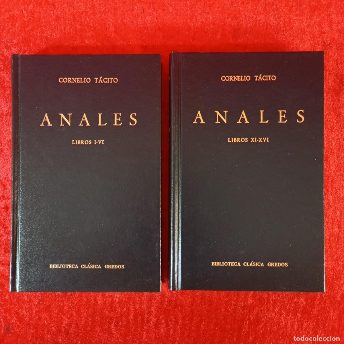Libros de segunda mano: CORNELIO T&Aacute;CITO - ANALES - LIBROS I-IV + XI-XVI - BIBLIOTECA CL&Aacute;SICA GREDOS / 852