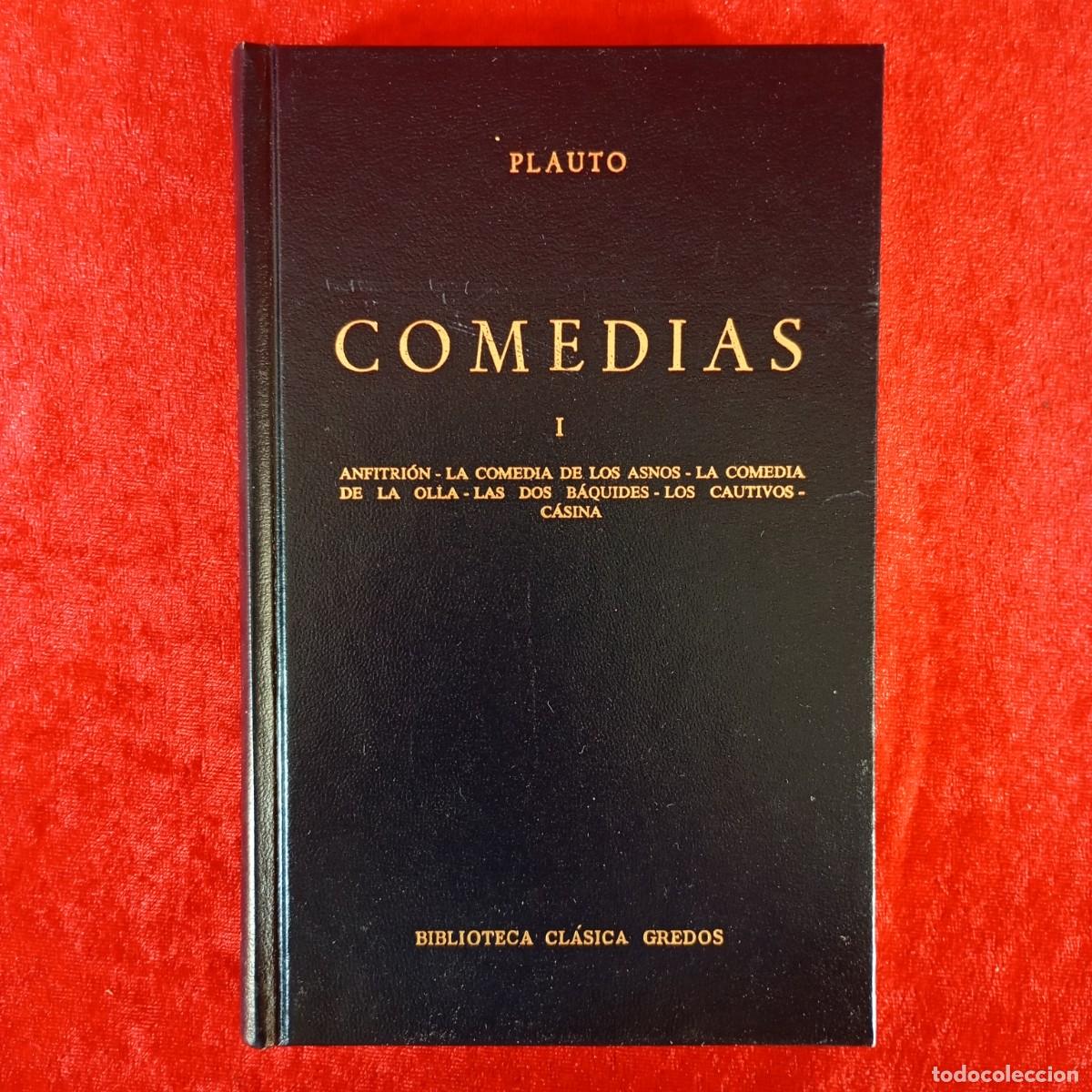 Libros de segunda mano: PLAUTO - COMEDIAS - I - ANFITRI&Oacute;N, LA COMEDIA DE LOS ASNOS, ... - BIBLIOTECA CL&Aacute;SICA GREDOS / 869