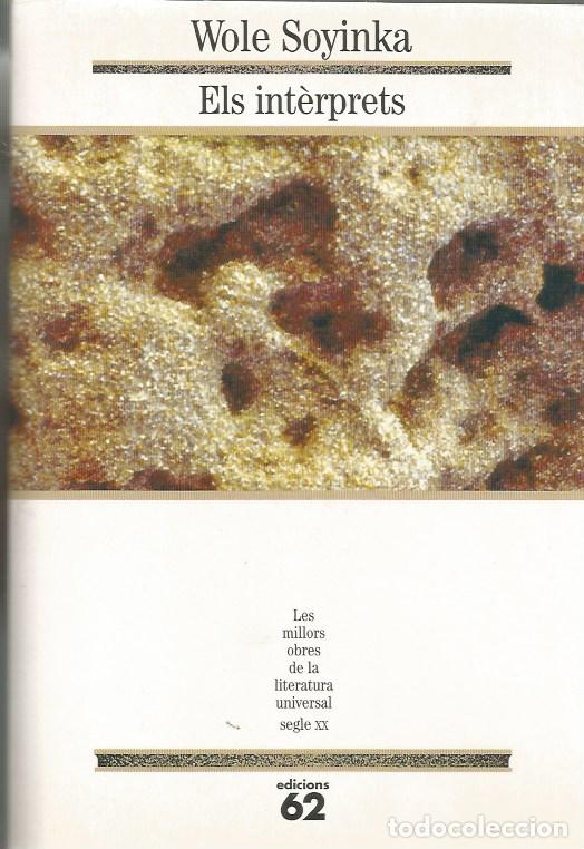 Libros de segunda mano: ELS INT&Egrave;RPRETS - WOLA SOYINKA MOLU 126