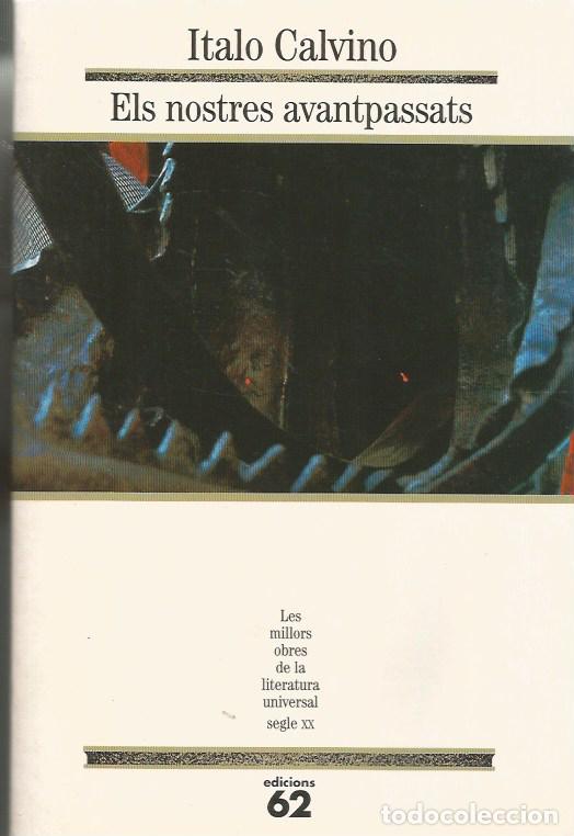 Libros de segunda mano: ELS NOSTRES AVANTPASSATS - ITALO CALVINO MOLU 133