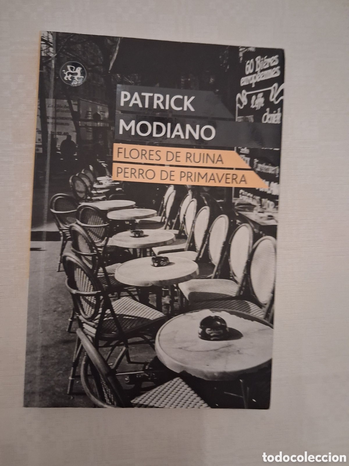 Libros de segunda mano: Flores de ruina. Perro de primavera. Patrick Modiano