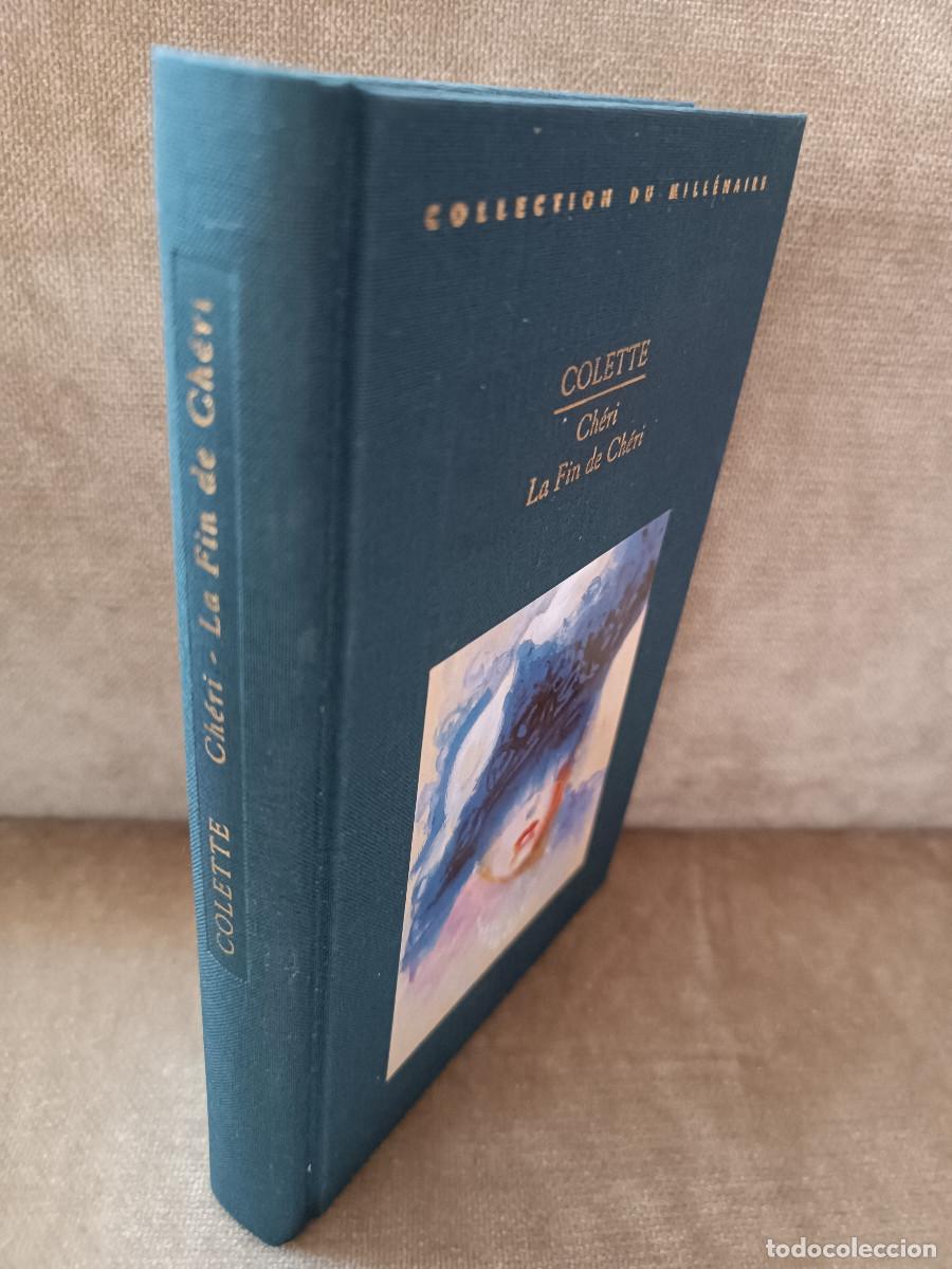 Gebrauchte B&uuml;cher: COLETTE - CH&Eacute;RI / LE FIN DE CH&Eacute;RI - FRANCE LOISIRS, 1999 - TOIL&Eacute;