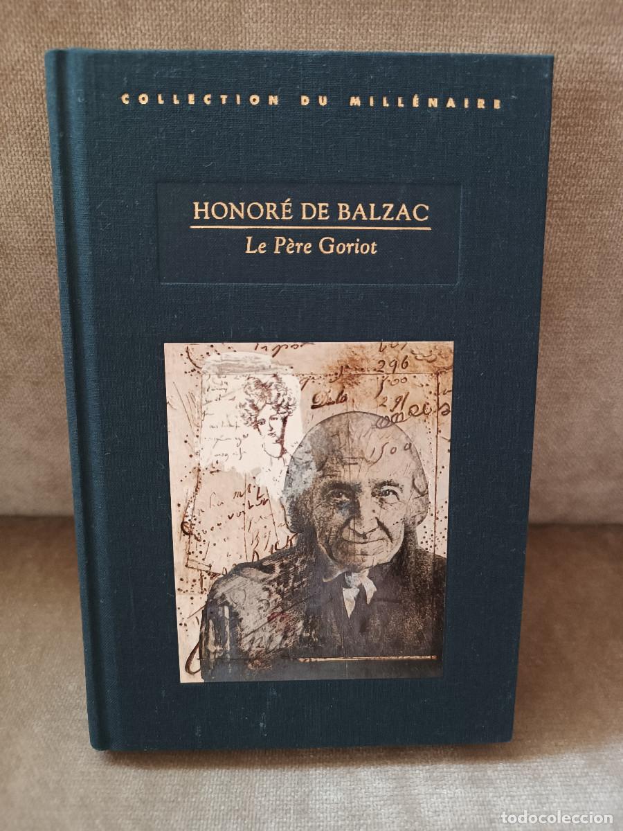 Gebrauchte B&uuml;cher: HONOR&Eacute; DE BALZAC - LE P&Egrave;RE GORIOT - FRANCE LOISIRS, 1999 - TOIL&Eacute;