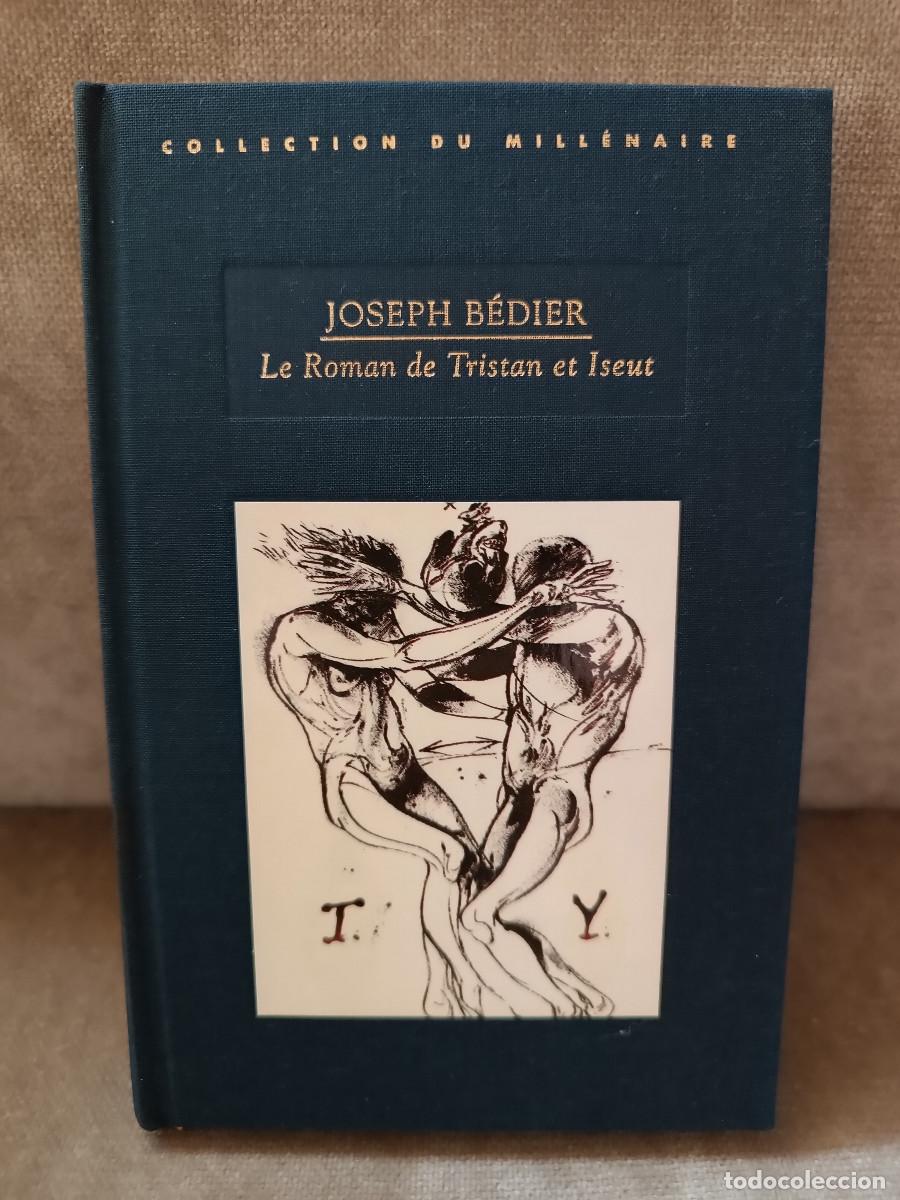 Gebrauchte B&uuml;cher: JOSEPH B&Eacute;DIER - LE ROMAN DE TRISTAN ET ISEUT - FRANCE LOISIRS, 1999 - TOIL&Eacute;