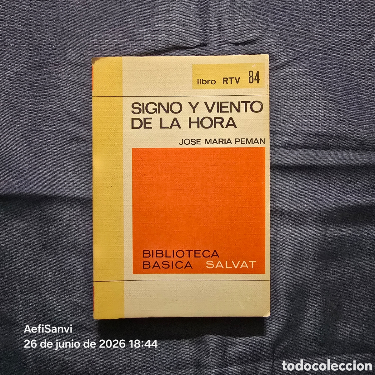 Libros de segunda mano: RTV 84: SIGNO Y VIENTO DE LA HORA (JOS&Eacute; MAR&Iacute;A PEMAN) (SALVAT)