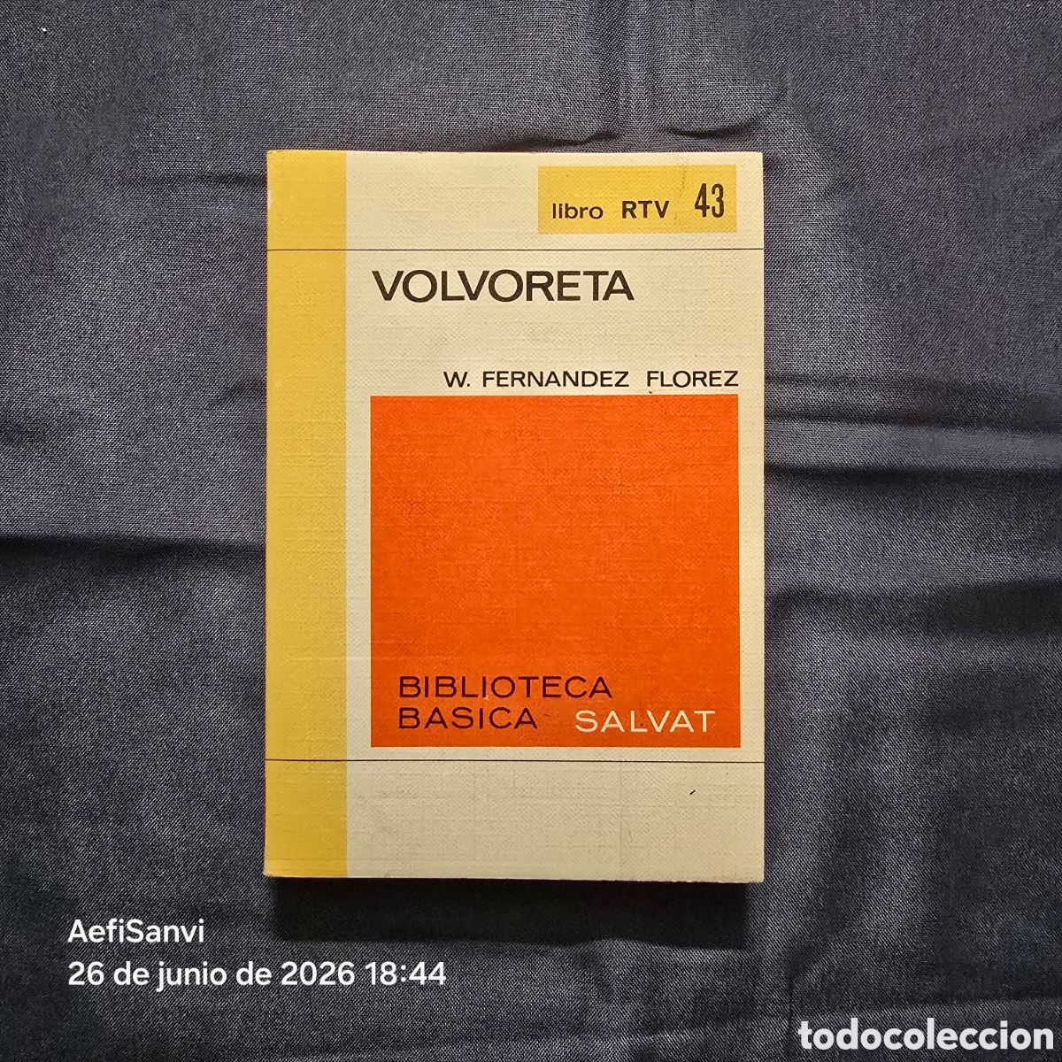 Libros de segunda mano: RTV 43: VOLVORETA (W. FERN&Aacute;NDEZ FLOREZ) (SALVAT)