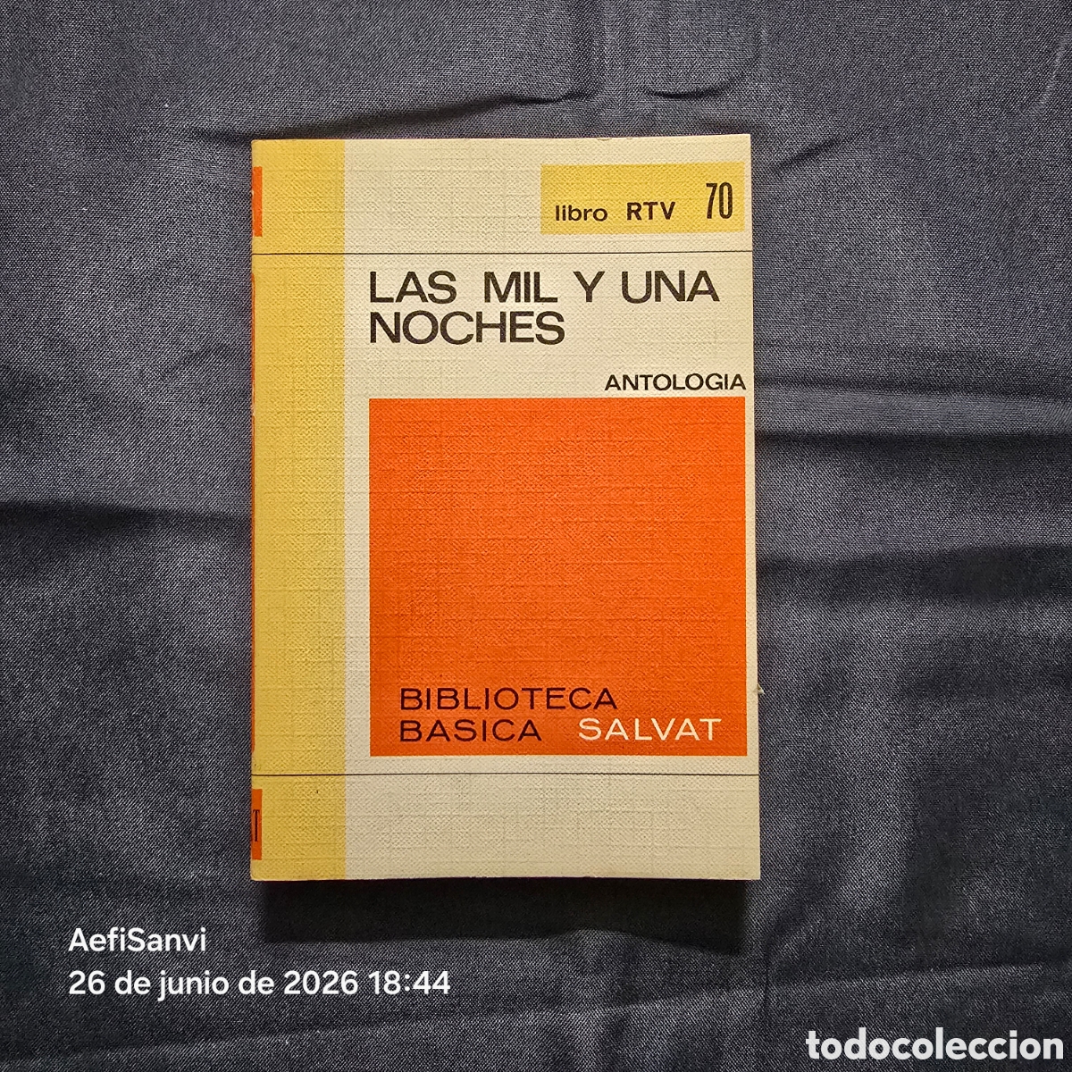 Libros de segunda mano: RTV 70: LAS MIL Y UNA NOCHES (ANTOLOG&Iacute;A) (SALVAT)