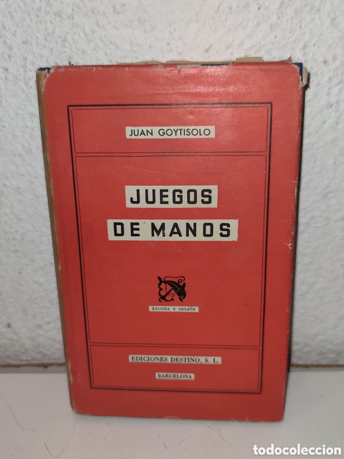 Libri di seconda mano: Libro - Juegos de manos - Juan Goytisolo - Ediciones Destino S.L. - Primera edicion XII-1954