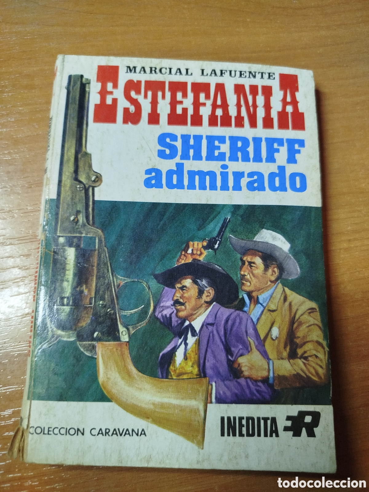 Libros de segunda mano: Sheriff admirado. Estefan&iacute;a. Marcial la fuente. - Foto 1