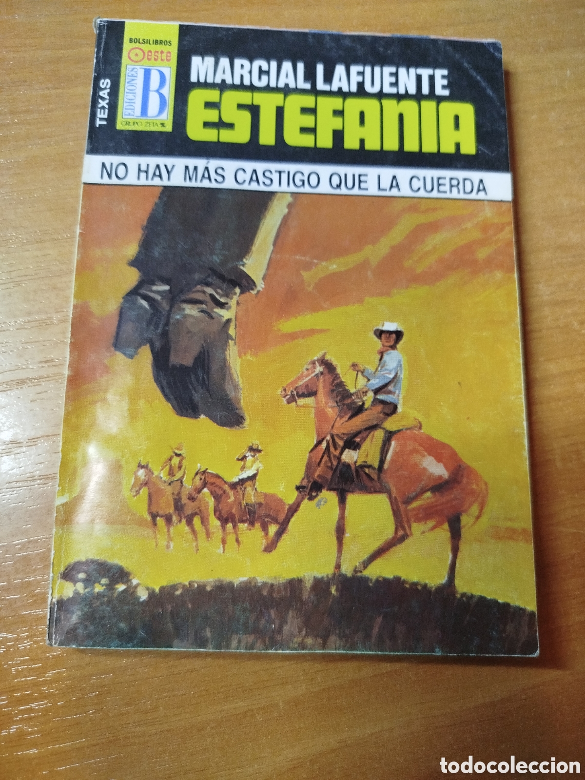 Libros de segunda mano: Estefan&iacute;a. No hay m&aacute;s castigo que la cuerda. Marcial lafuente