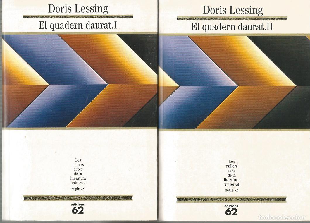 Libros de segunda mano: EL QUADERN DAURAT, I,II - DORIS LESSING MOLU 137,I,II