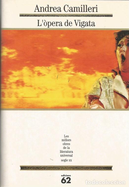 Libros de segunda mano: L'&Ograve;PERA DE VIGATA - ANDREA CAMILLERI MOLU 157