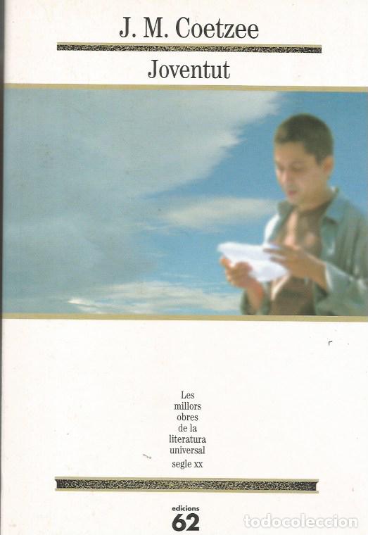 Libros de segunda mano: JOVENTUT - J. M. COETZEE MOLU 167