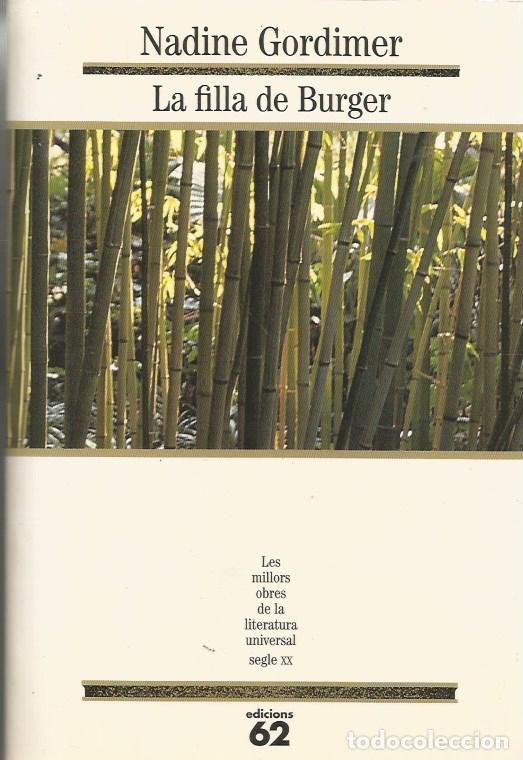 Livres d'occasion: LA FILLA DE BURGER - NADINE GORDIMER MOLU 108