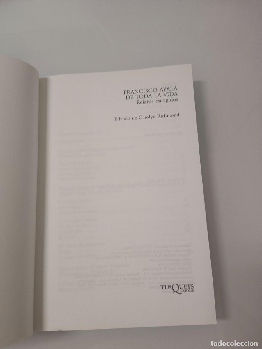 Libros de segunda mano: DE TODA LA VIDA. FRANCISCO AYALA - Foto 4