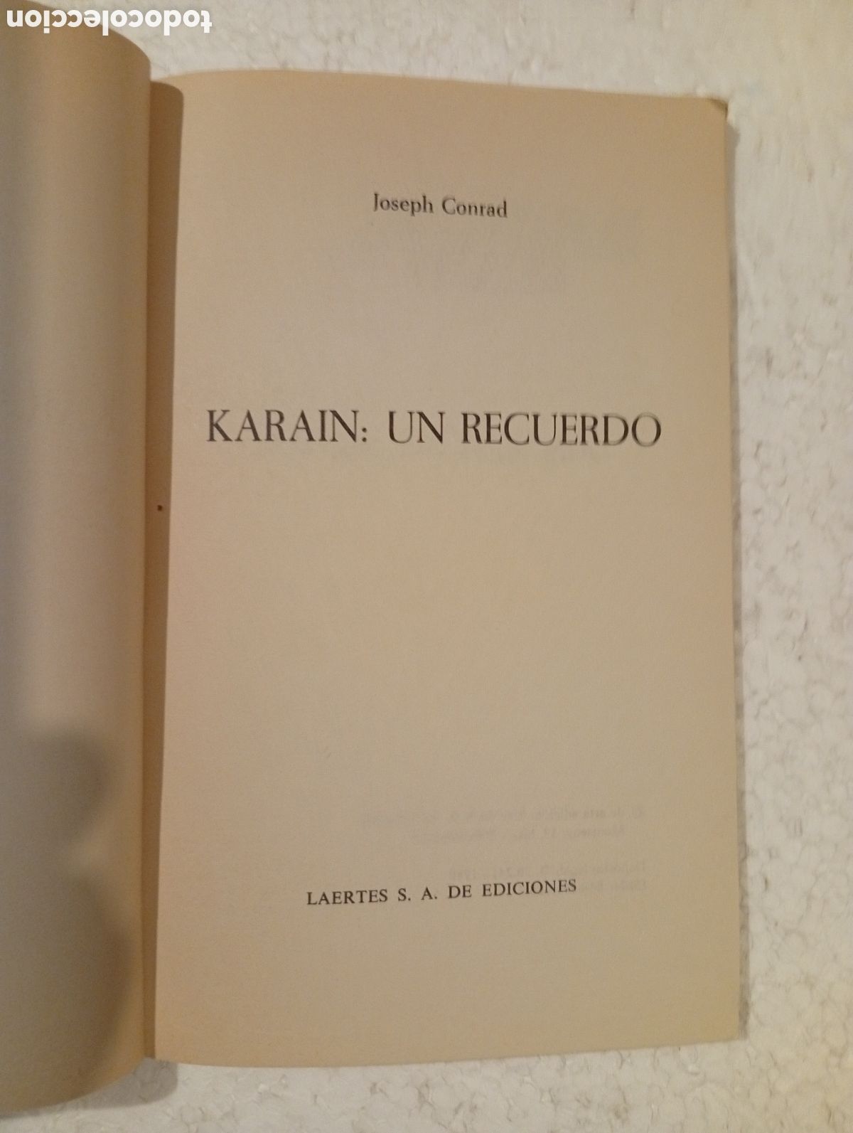 Libros de segunda mano: JOSEPH CONRAD. KARAIN, UN RECUERDO. LAERTES. 1980 - Foto 4