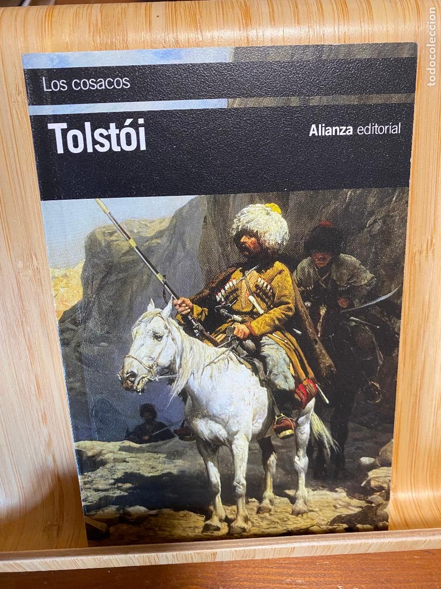 Livres d'occasion: LOS COSACOS. LE&Oacute;N TOLST&Oacute;I. EDITORIAL ALIANZA
