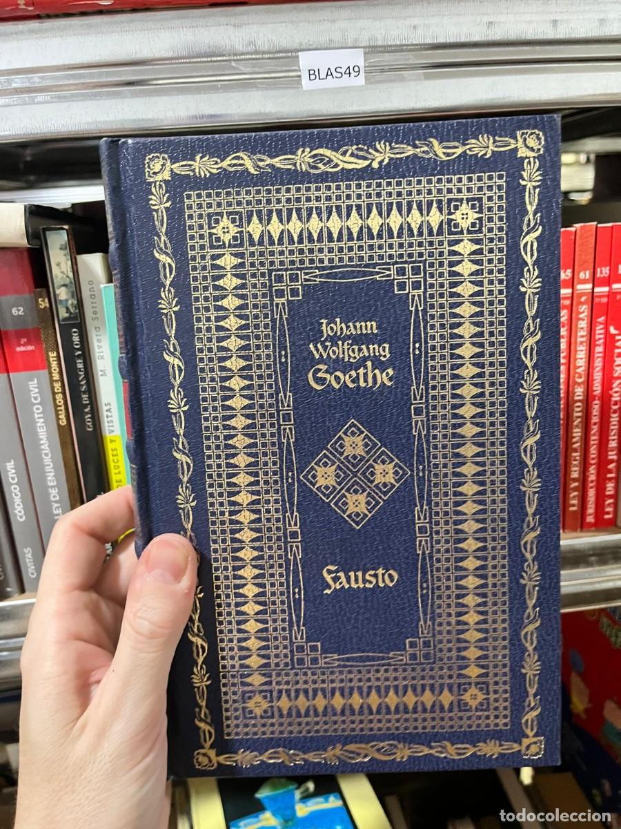 Libros de segunda mano: BLAS49 &ndash; Johann Wolfgang Goethe &ndash; Fausto &ndash; (colecci&oacute;n de cl&aacute;sicos)