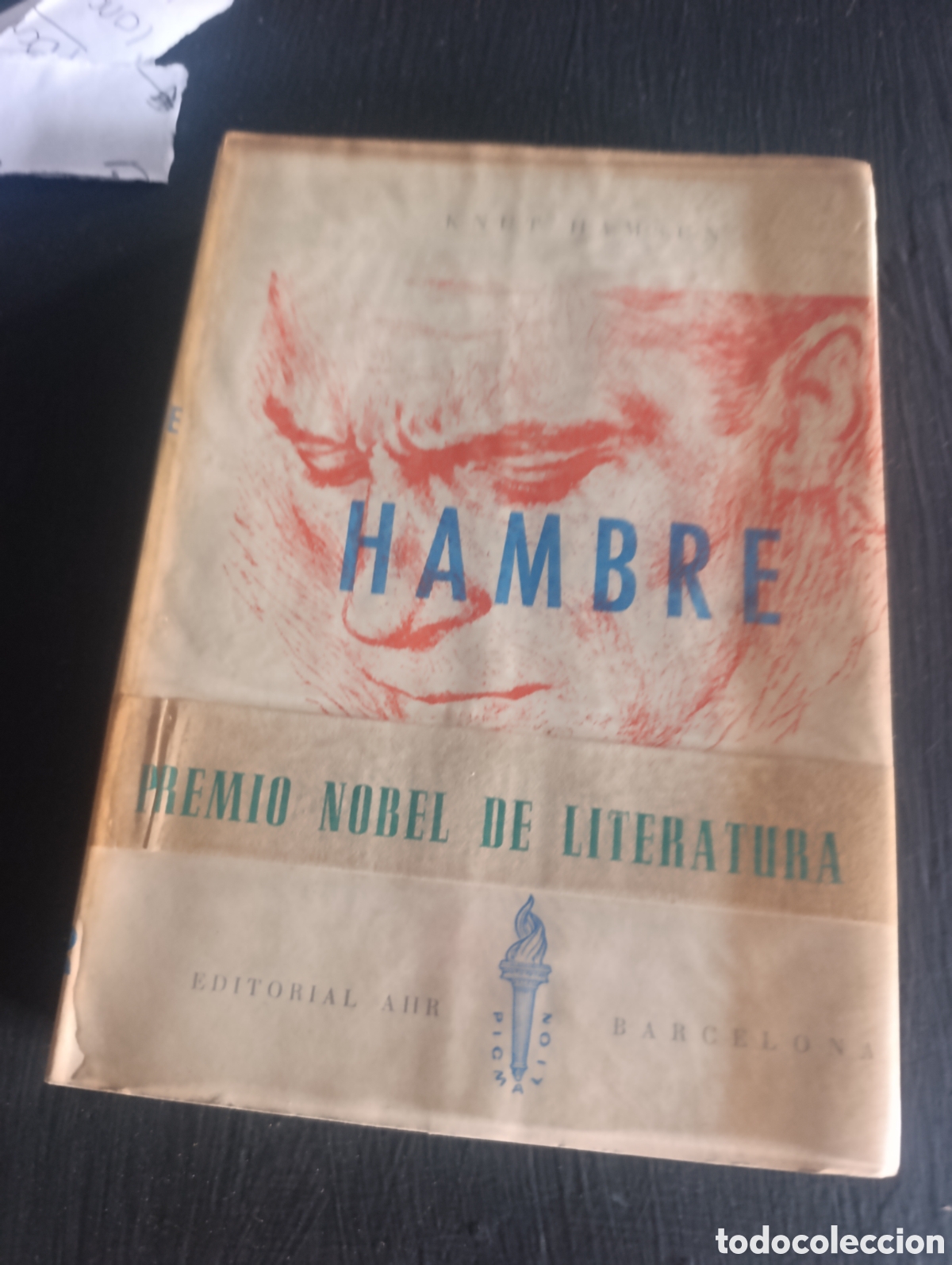 Libros de segunda mano: KNUT HAMSUN HAMBRE. Barcelona 1957