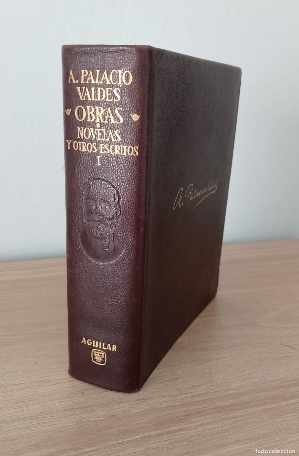Libros de segunda mano: Armando Palacio Vald&eacute;s. Novelas y Escritos I. Aguilar.