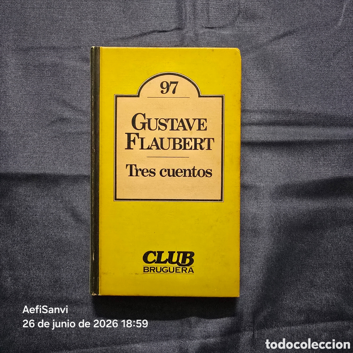 Libros de segunda mano: TRES CUENTOS (GUSTAVE FLAUBERT) (CLUB BRUGUERA)