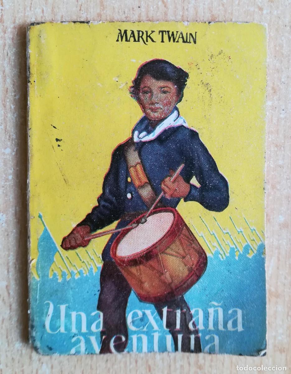 Libros de segunda mano: Una extra&ntilde;a aventura (Mark Twain) Enciclopedia Pulga N&ordm; 17.