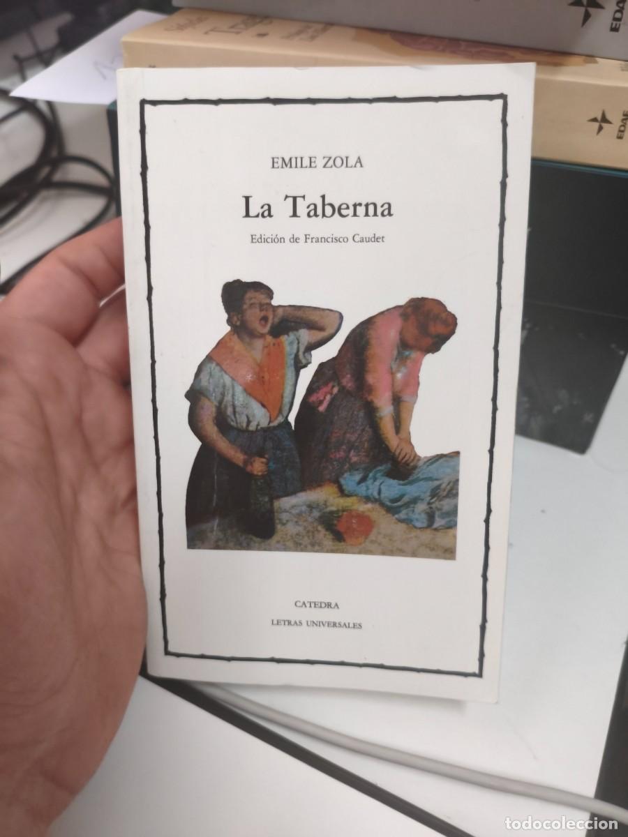 Libros de segunda mano: LA TABERNA -- EMILE ZOLA -- CATEDRA 1998. - Foto 1