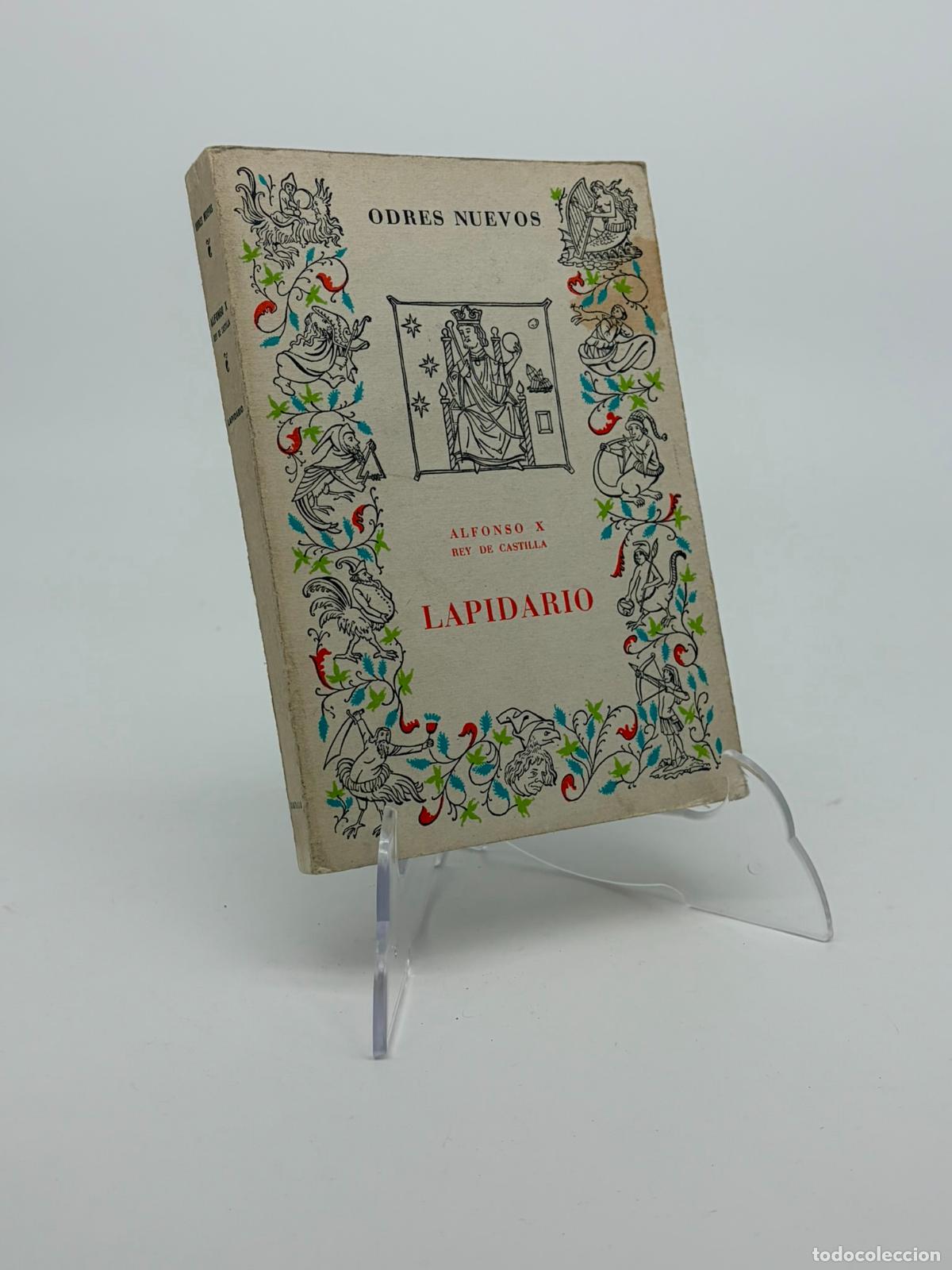 Libros de segunda mano: Odres Nuevos, Alfonso X, Lapidario