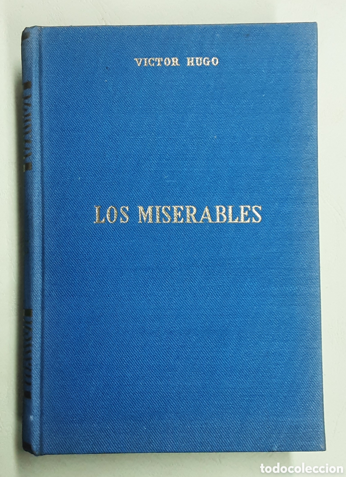 Libros de segunda mano: Los miserables (Victor Hugo) 2 tomos. Ediciones Alonso. Madrid, 1969