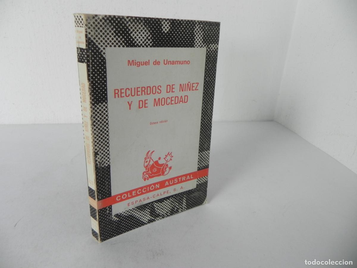 Libros de segunda mano: RECUERDOS DE NI&Ntilde;EZ Y DE MOCEDAD (MIGUEL DE UNAMUNO) COL. AUTRAL 323 - ESPASA CALPE-1980 8&ordf; EDICI&Oacute;N