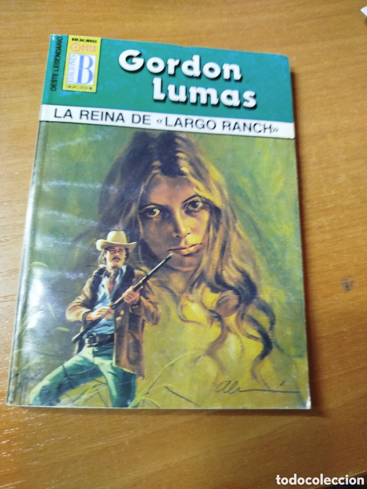 Libros de segunda mano: Gordon lumas. La reina de largo ranch. Western. Estilo Estefan&iacute;a