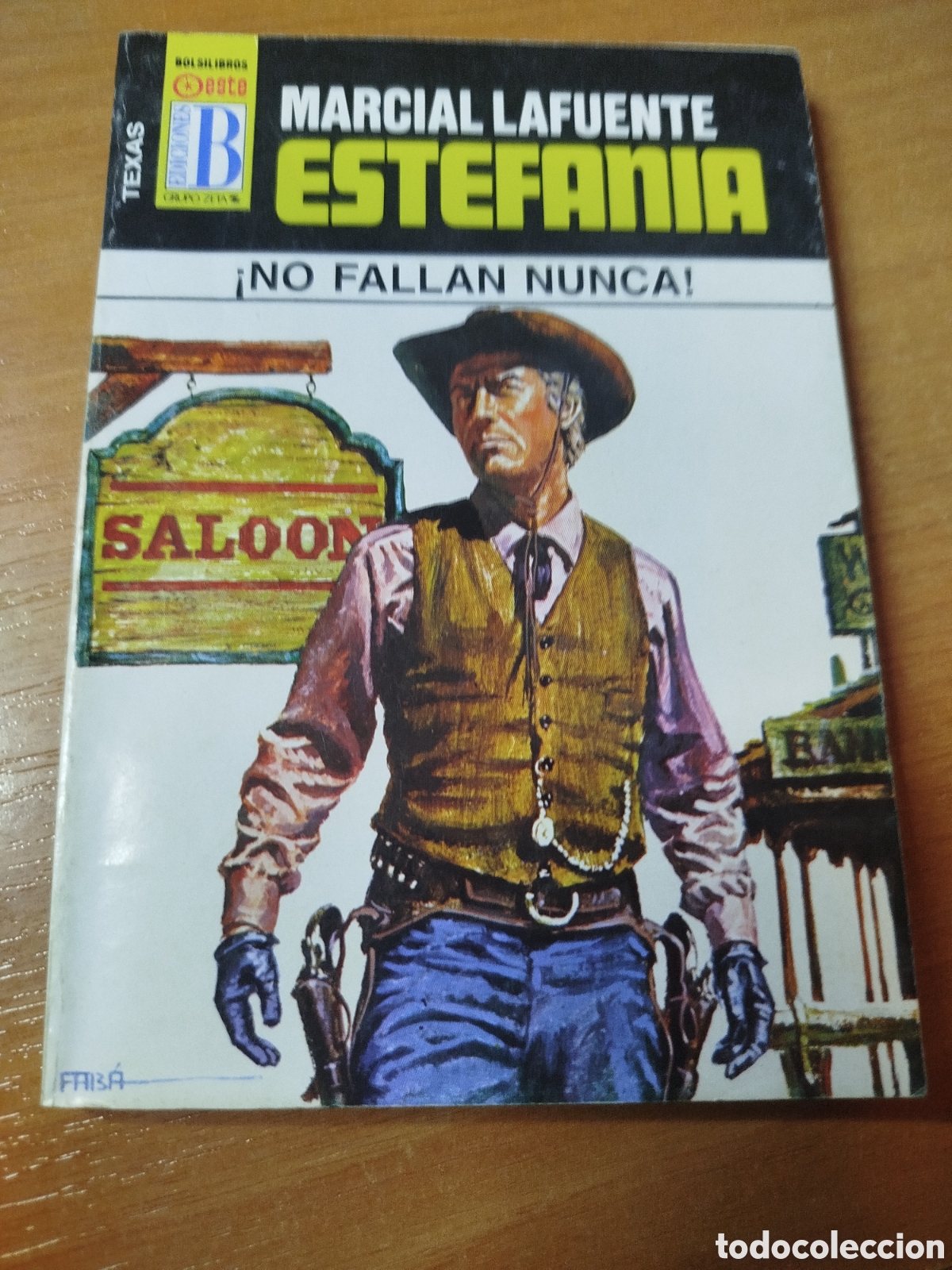 Libros de segunda mano: Estefan&iacute;a. Marcial Lafuente. No fallan nunca. Western