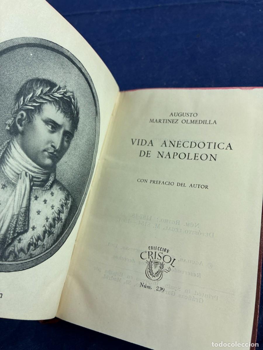Libri di seconda mano: Vida anecd&oacute;tica de Napole&oacute;n Mart&iacute;nez Olmedilla 1961 Aguilar Buen estado Crisol 239