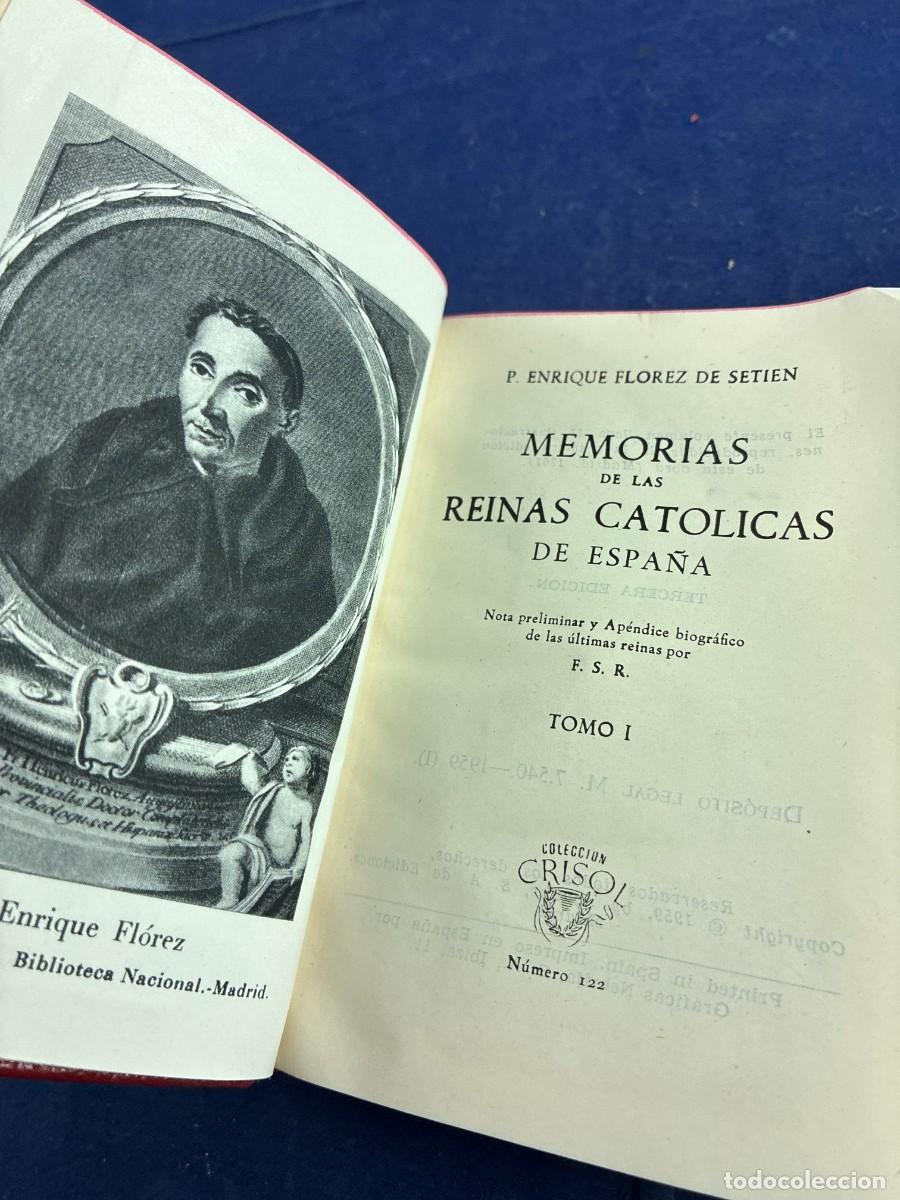 Libros de segunda mano: Memorias reinas cat&oacute;licas Espa&ntilde;a Fl&oacute;rez Seti&eacute;n 1959 Aguilar Buen estado Crisol 122